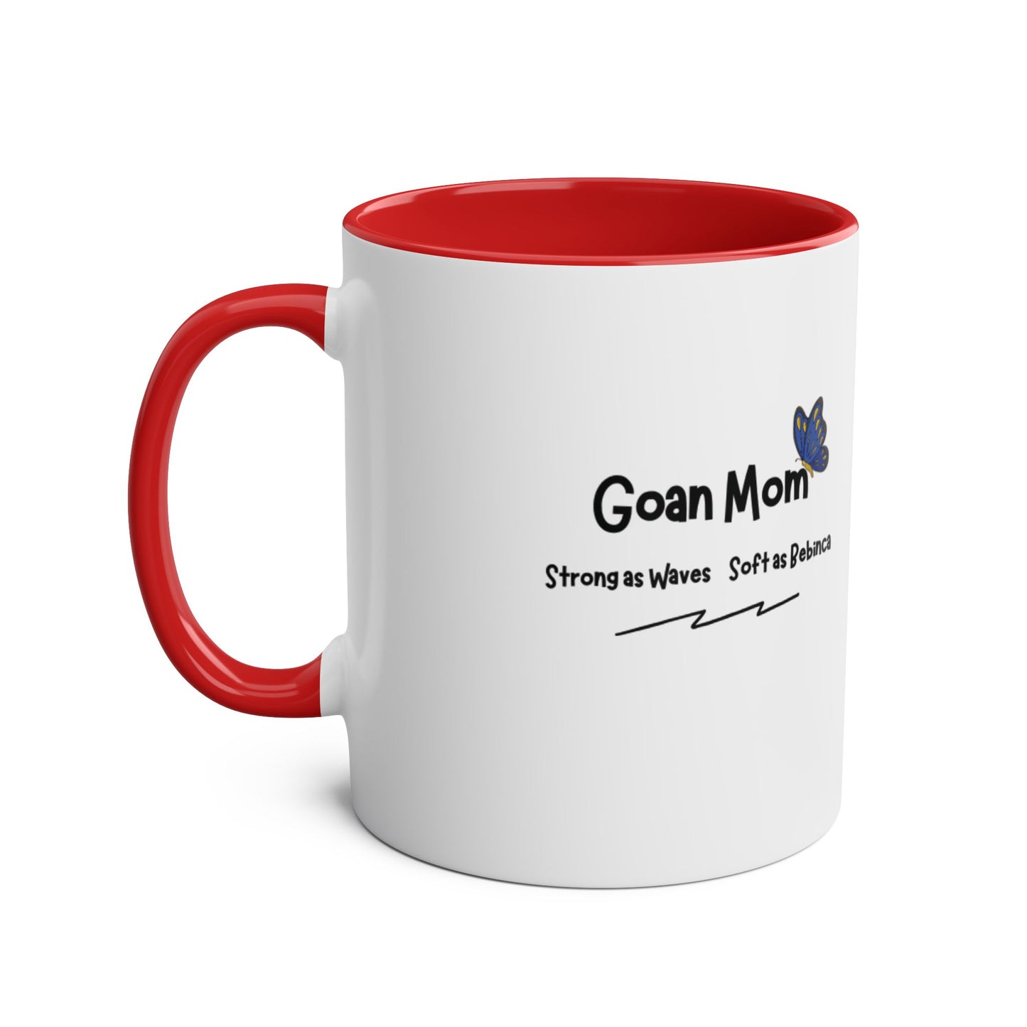 Goan Mom - Strong as Waves, Soft as Beanch (Two-Tone Coffee Mug )