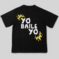 "Yo Baile Yo" – Puff Print Oversized Tee