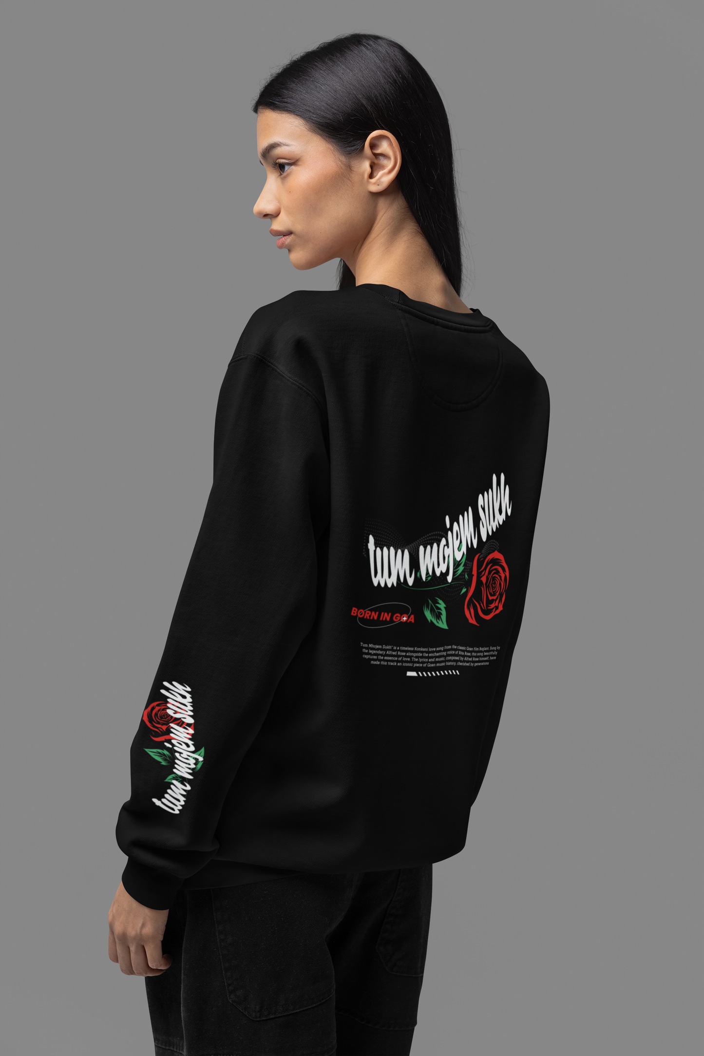 Tum Mojem Sukh limited edition sweatshirt