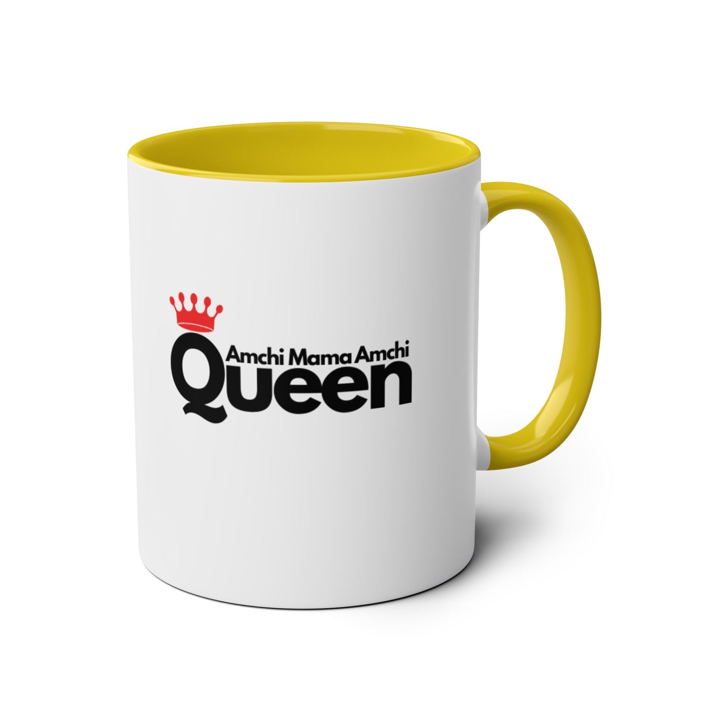 "Amchi Mama Amchi Queen" - Two-Tone Coffee Mug 11oz Ceramic Coffee Cup for Mother's Day and Everyday Use