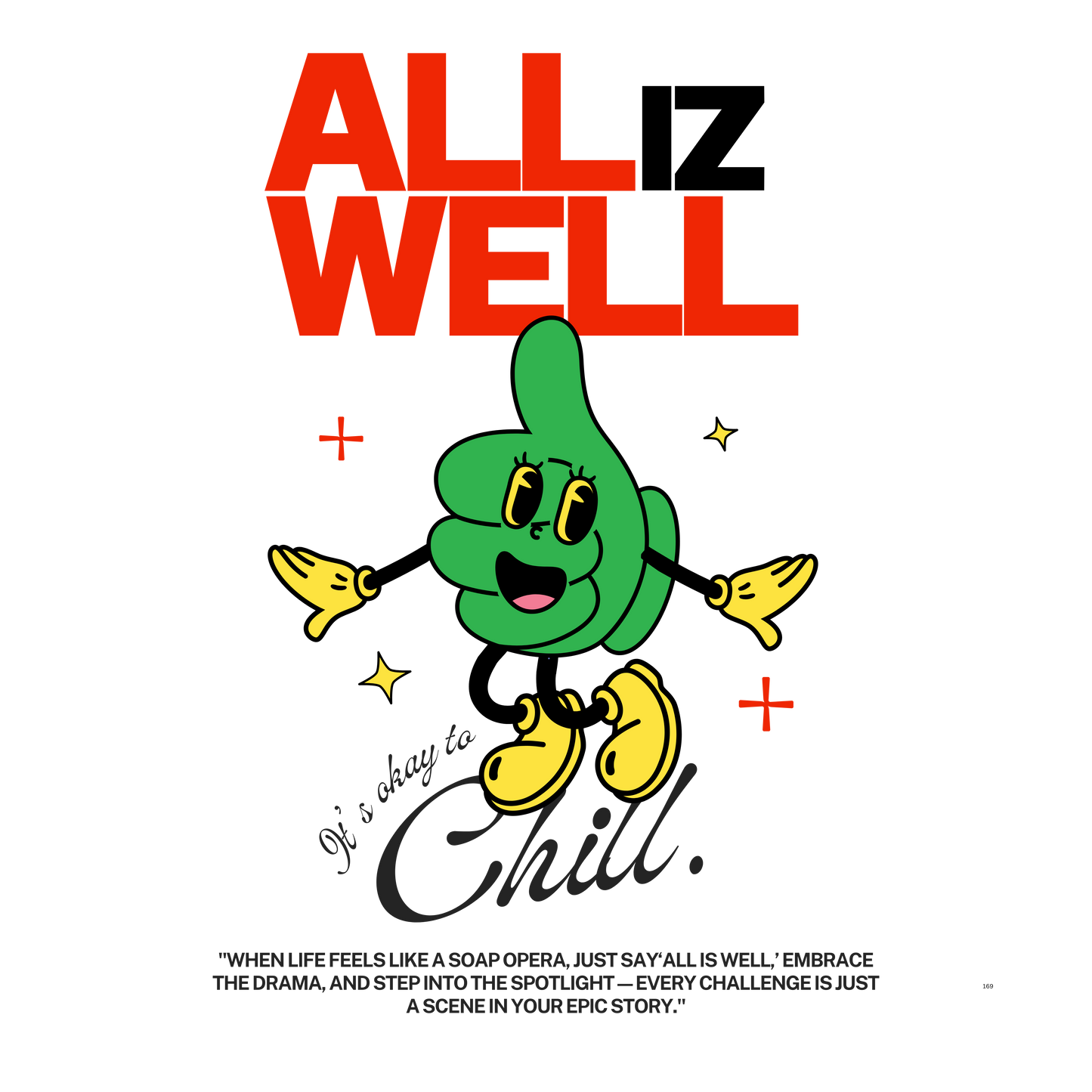 All Iz Well - Oversized t-shirt