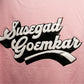 Ultra Premium Susegad Goemkar Tee – Pink | Puff Print Unisex Fit
