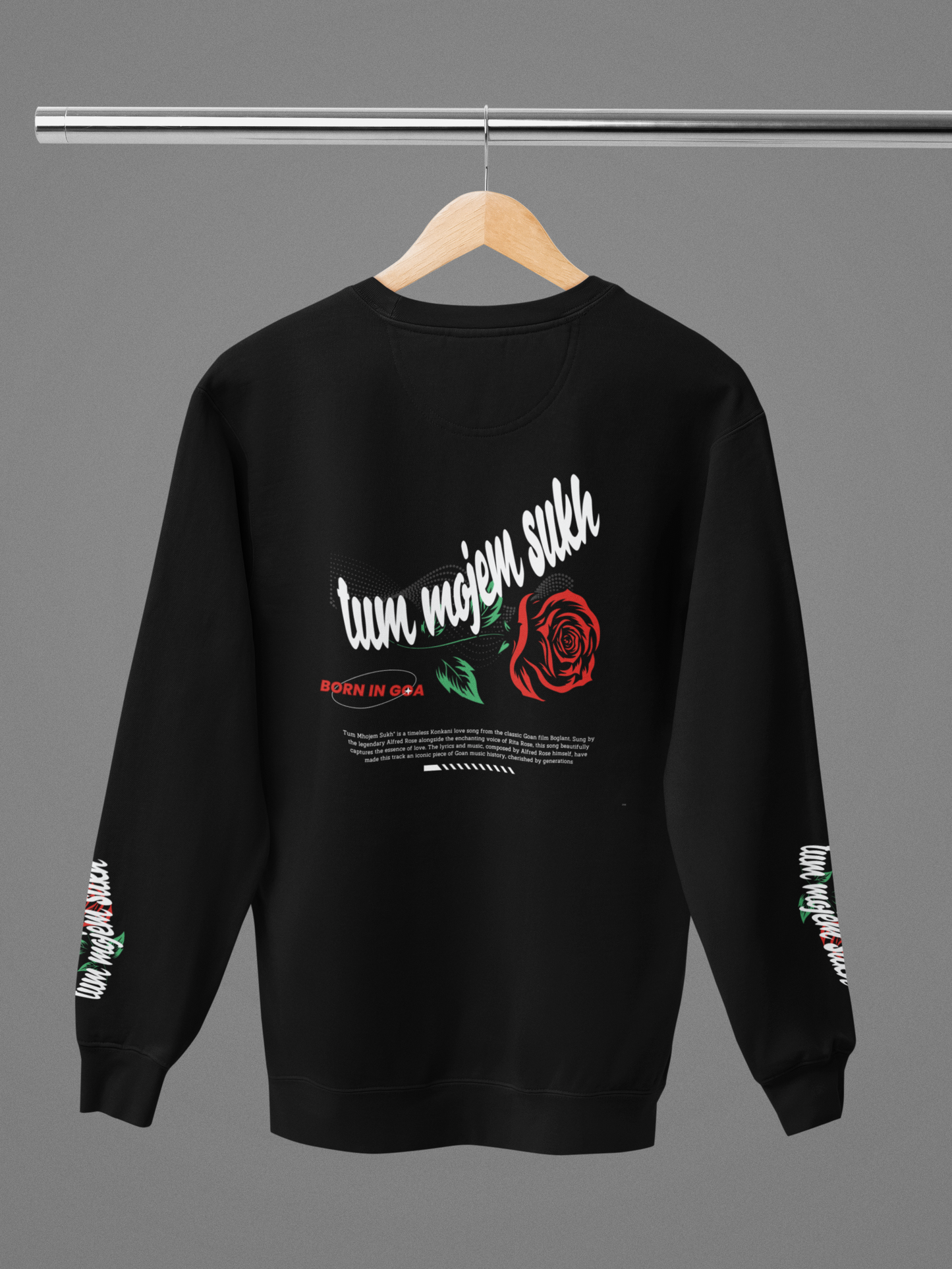 Tum Mojem Sukh limited edition sweatshirt
