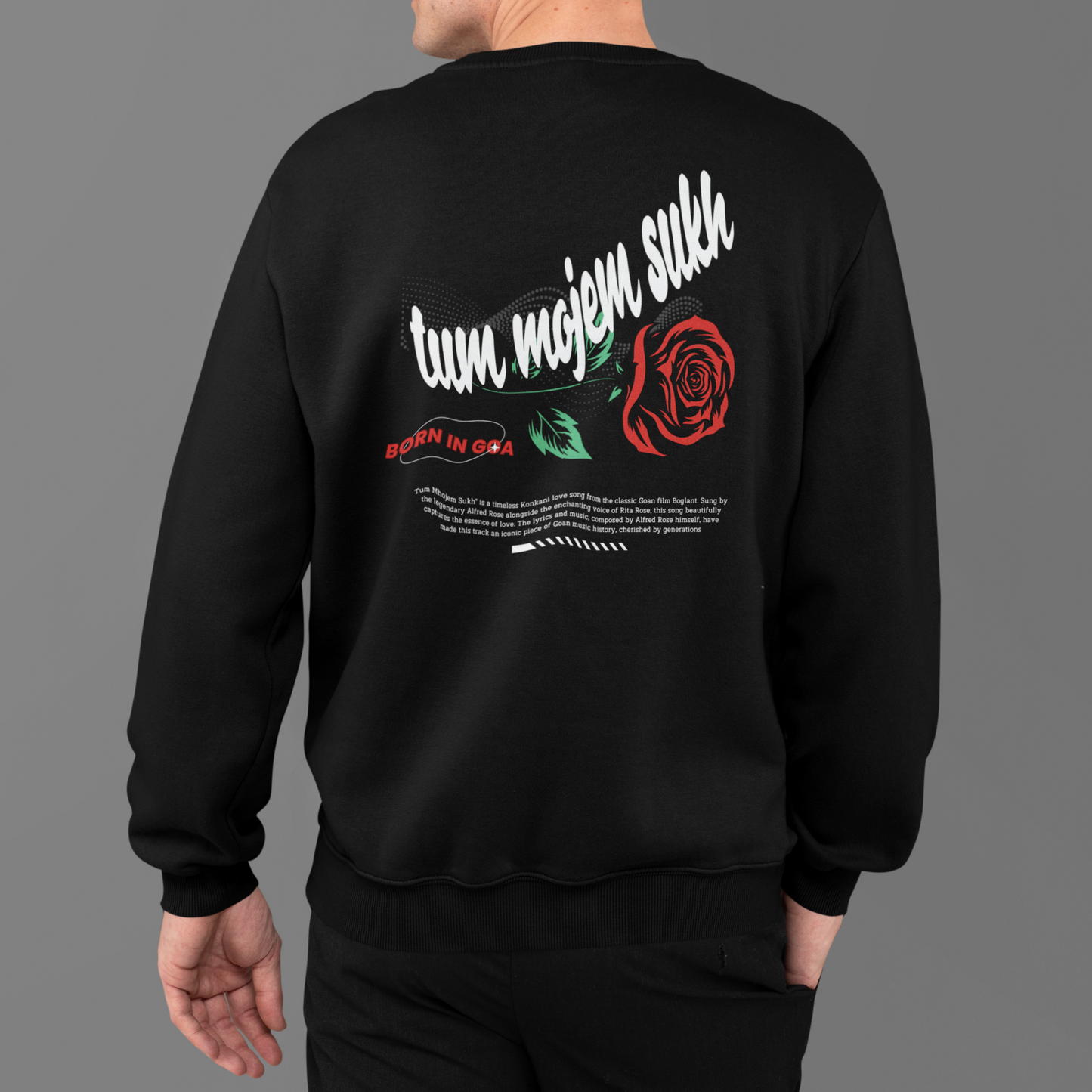 Tum Mojem Sukh limited edition sweatshirt