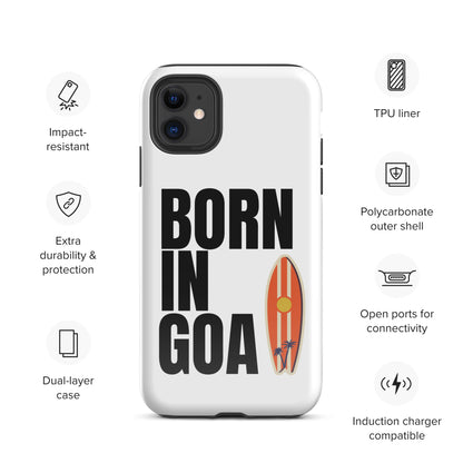 Born In Goa Tough Case for iPhone®