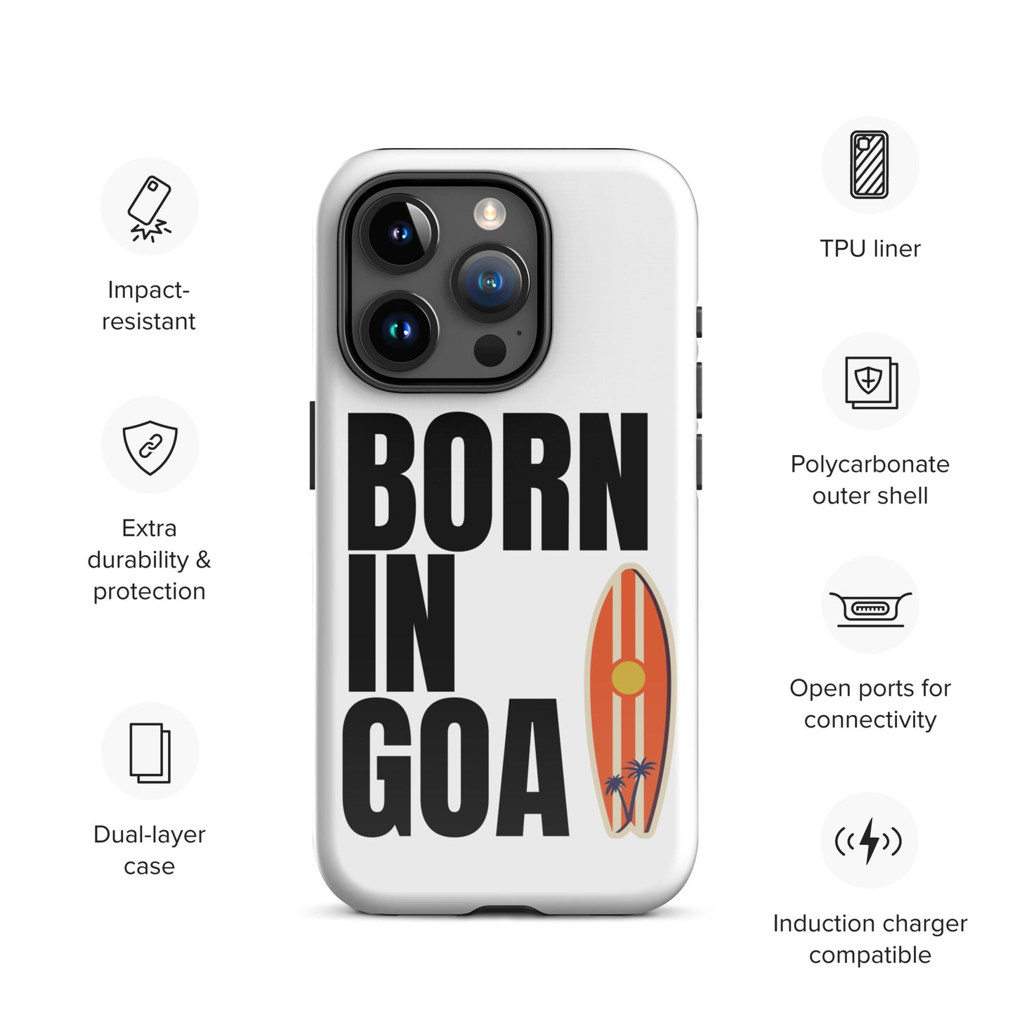 Born In Goa Tough Case for iPhone®