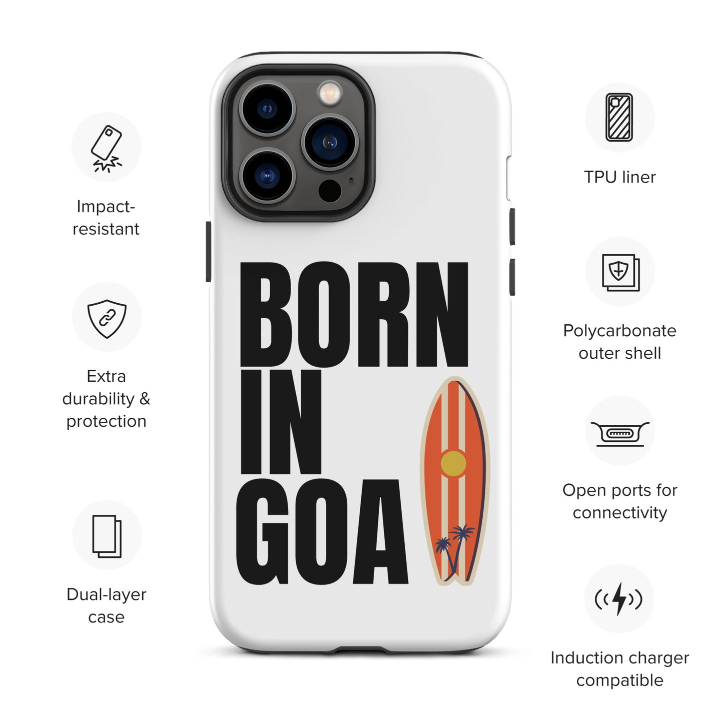 Born In Goa Tough Case for iPhone®