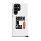 Born In Goa Tough case for Samsung®