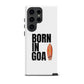 Born In Goa Tough case for Samsung®